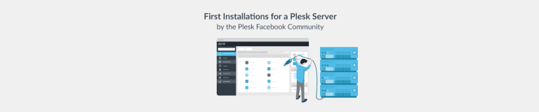 Top 5 Installations for a New Plesk Server – Voted by YOU - Plesk