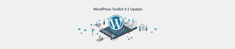 The WordPress Toolkit 4.1 Update - Plesk